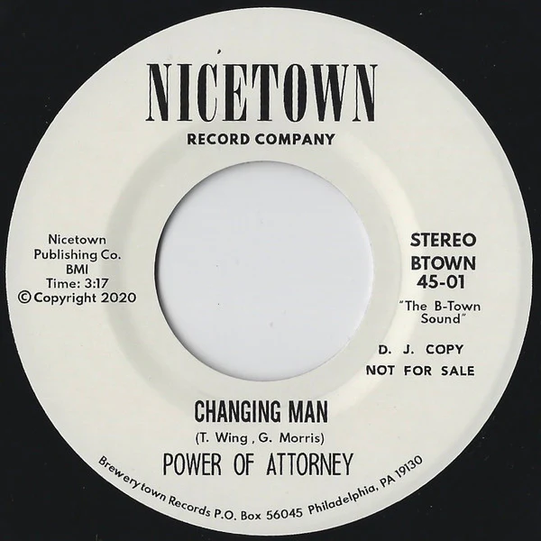 POWER OF ATTORNEY, Changing Man / I'm Just Your Clown (Nicetown Records; BTOWN 45-01, US 2020 Reissue) 7" /EX