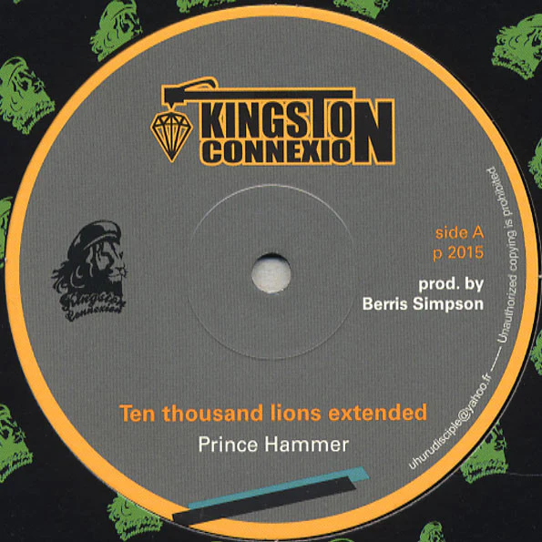 PRINCE HAMMER, Ten Thousand Lions / Dubplate (Kingston Connexion; , France 2015 Reissue, Company Sleeve) 12" VG+/VG - Image 3