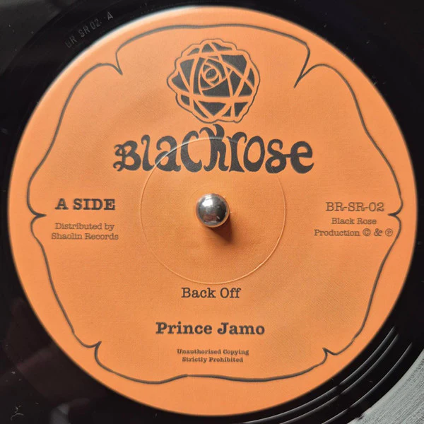 PRINCE JAMO, Back Off (Blackrose Studio; BR-SR-02, UK 2024, Solid Centre) 7" /VG+