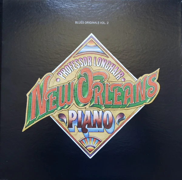 PROFESSOR LONGHAIR, New Orleans Piano (Atlantic; SD 7225, US 1989 Reissue, Gatefold, Company Inner) LP VG/VG