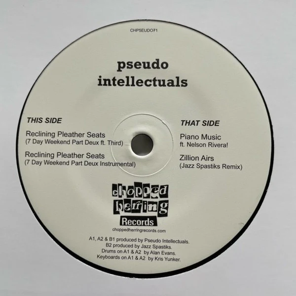 PSEUDO INTELLECTUALS, Reclining Pleather Seats (Chopped Herring Records; CHP5EUDO71, UK 2022) 7" /VG