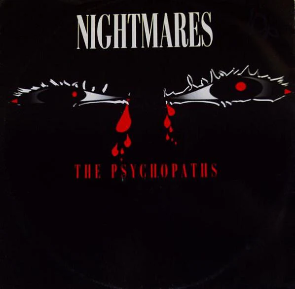 PSYCHOPATHS, Nightmares (Elicit; 12 ELIC 2, UK 1991, Picture Sleeve) 12" G+/VG