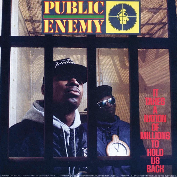 PUBLIC ENEMY, It Takes A Nation Of Millions To Hold Us Back (Back To Black; 0600753468210, Europe 2013 Reissue, Inner, 180 Gram Vinyl) LP VG+/VG+