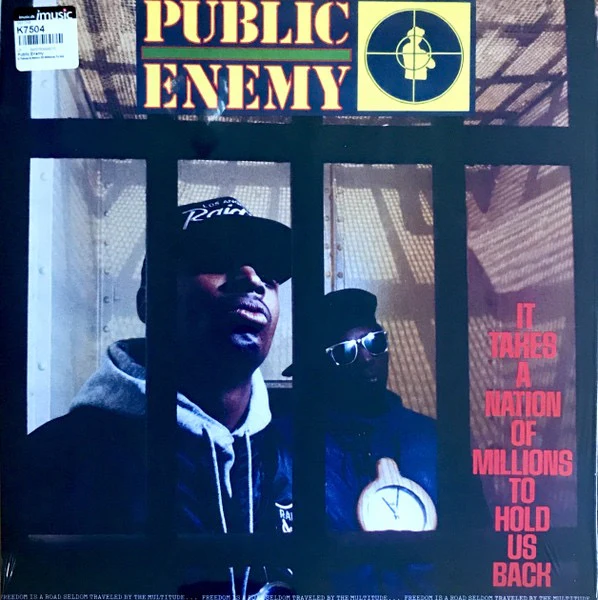 PUBLIC ENEMY, It Takes A Nation Of Millions To Hold Us Back (Def Jam Recordings; 5346821, Europe 2022 Reissue, Inner) LP NEW/NEW