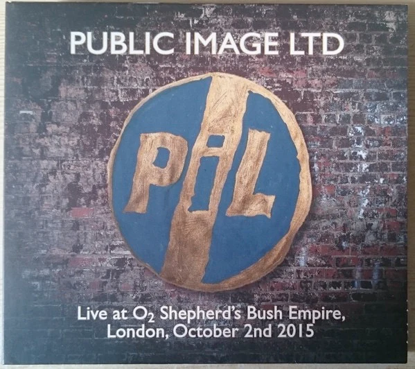 PUBLIC IMAGE LIMITED (PIL), Live at O2 Shepherd's Bush Empire, London, October 2nd 2015 (Concert Live; CLCD 491 , UK 2015, Digipak) 2xCD VG+/EX