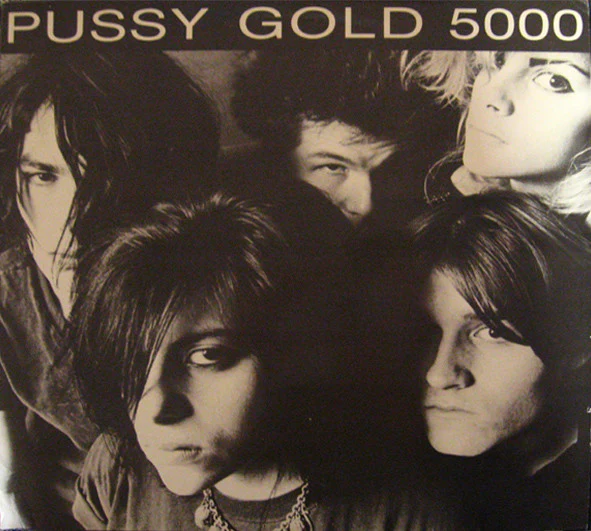 PUSSY GALORE, Pussy Gold 5000 (Buy Our Records; BOR 12-010, US 1987, Picture Sleeve, Limited Edition of 3,000) 12" EP VG/VG+