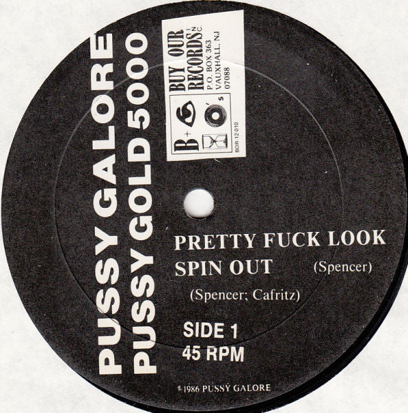 PUSSY GALORE, Pussy Gold 5000 (Buy Our Records; BOR 12-010, US 1987, Picture Sleeve, Limited Edition of 3,000) 12" EP VG/VG+ - Image 3