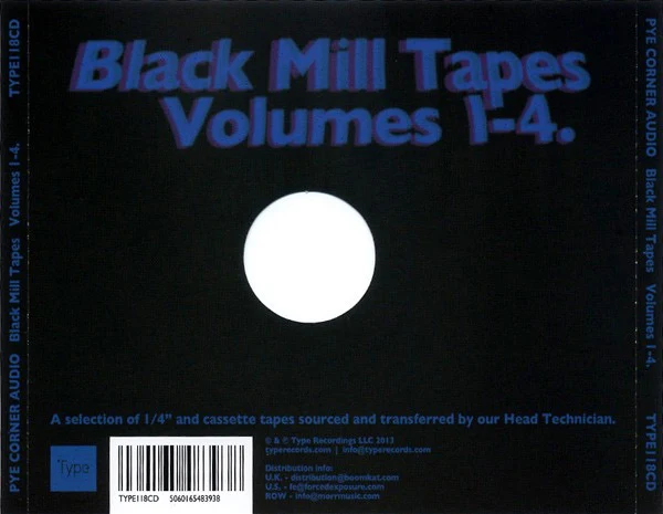 PYE CORNER AUDIO, Black Mill Tapes Volumes 1-4 (Type; TYPE118CD, 2014, Double CD Case) 3xCD VG+/VG+ - Image 2