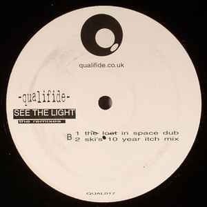 QUALIFIDE, See The Light (The Remixes) (Qualifide Recordings; QUAL017, UK 2006) 12" /VG - Image 2