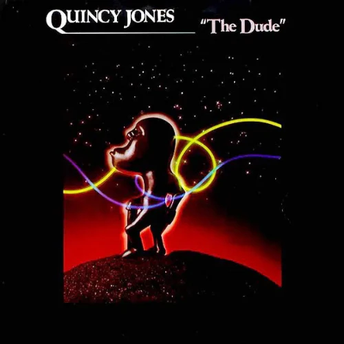 QUINCY JONES, The Dude (A&M Records; 00602435261164, Europe 2021 Reissue, Hype Sticker, Remastered, 40th Anniversary) LP NEW/NEW