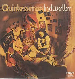 QUINTESSENCE, Indweller (RCA; SF8317, UK 1972) LP VG/VG