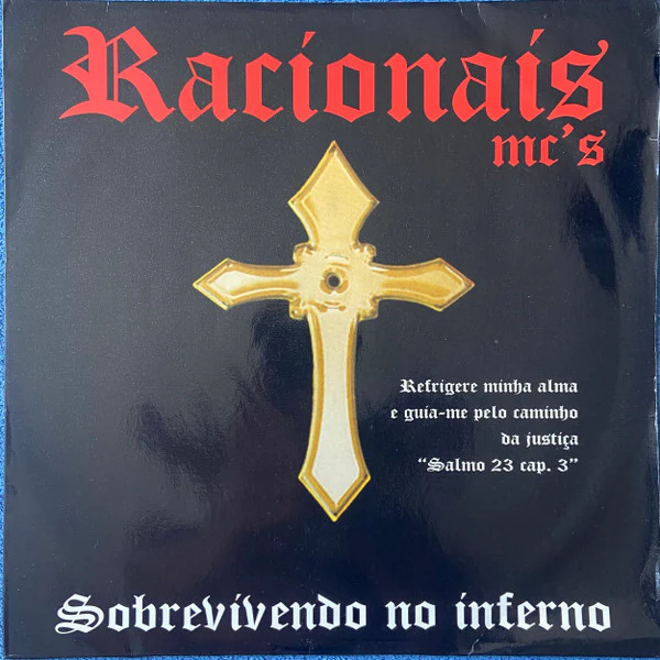 RACIONAIS MC'S, Sobrevivendo No Inferno (Cosa Nostra; 1003-47, Brazil Reissue) 2x12" VG/G+