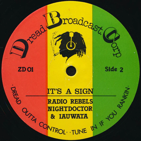 RADIO REBELS, NIGHTDOCTOR & IAUWATA, Striving To Be Free (Dread Broadcast. Corp; ZD 01, UK 1982) 12" /VG+ - Image 2