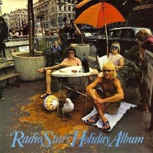 RADIO STARS, Holiday Album (Chiswick Records; CDWIKM 301, UK 2006 Reissue, Card Sleeve) CD M/M