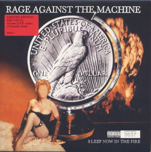 RAGE AGAINST THE MACHINE, Sleep Now In The Fire (Epic; 669136 7, UK 2000 Reissue, Stickered Picture Sleeve, Numbered Limited Edition Red Vinyl) 7" VG/VG