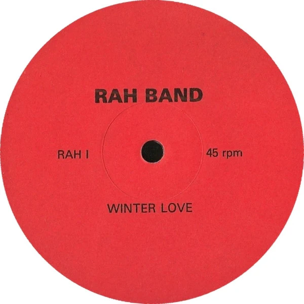 RAH BAND, Winter Love / Funk Me Down To Rio / Perfumed Garden (TNT Records; RAH 1, UK 1982) 12" /VG