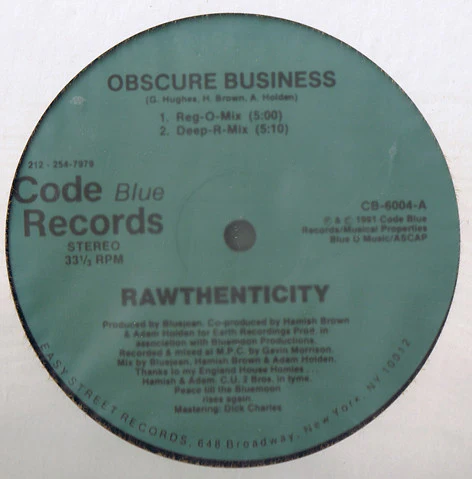 RAWTHENTICITY, Obscure Business (Code Blue Records; CB-6004, US 1991) 12" /VG