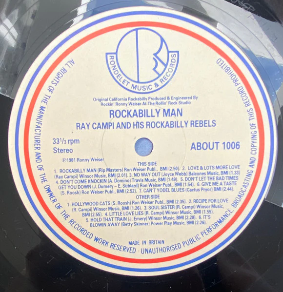RAY CAMPI AND HIS ROCKABILLY REBELS, Rockabilly Man (Rondelet Music & Records; ABOUT 1006, UK 1981) LP VG/G+ - Image 3
