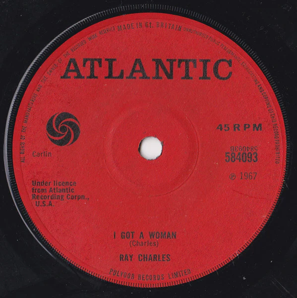 RAY CHARLES AND HIS ORCHESTRA, What'd I Say /  Got A Woman (Atlantic; 584093, UK 1967) 7" /VG - Image 2