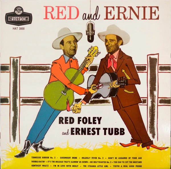 RED FOLEY AND ERNEST TUBB, Red And Ernie (Stetson; HAT 3000, UK 1980s Reissue) LP VG/VG