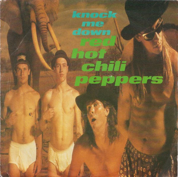 RED HOT CHILI PEPPERS, Knock Me Down / Show Me Your Soul (EMI USA; US 2431, Australasia 1990 Reissue, Picture Sleeve) 7" VG/VG