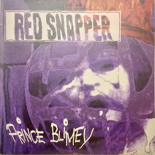 RED SNAPPER, Prince Blimey (Warp; WARPLP45, UK 1996, 2 Inners) 2xLP VG/G+