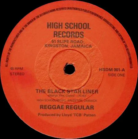 REGGAE REGULAR, The Black Star Liner / Where Is Jah (High School Records; HSDM 001, Jamaica 1978) 12" /VG