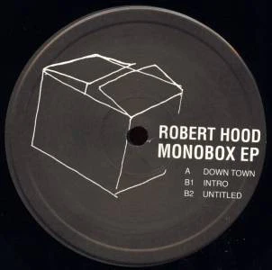 ROBERT HOOD, Monobox EP (Logistic Records; LOG025, France 2002) 12" /G+