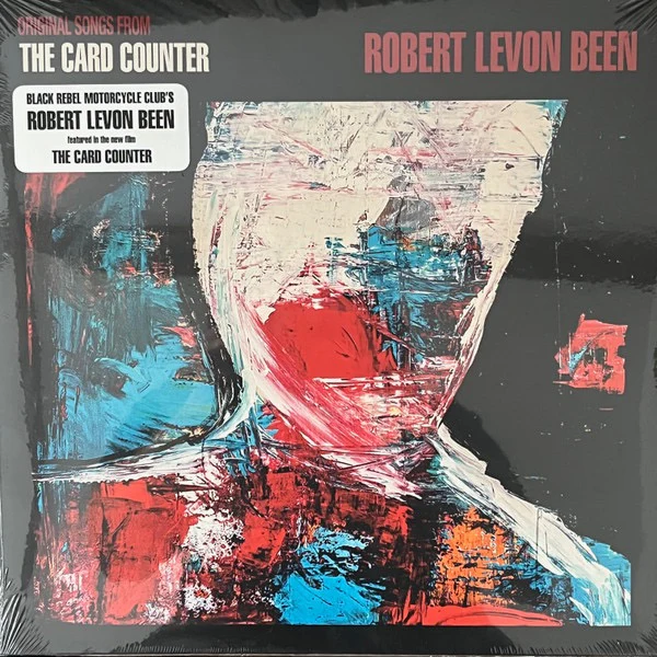 ROBERT LEVON BEEN, Original Songs From The Card Counter ([pias]; EPZTC001LP, UK 2022, Gatefold, Black Inner, Black Rebel Motorcycle Club) LP VG+/EX