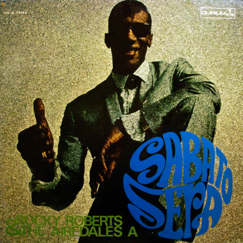 ROCKY ROBERTS & THE AIREDALES, Sabato Sera (Durium; ms A 77163, Italy 1967, Non Flipback Laminated Sleeve) LP VG/G+