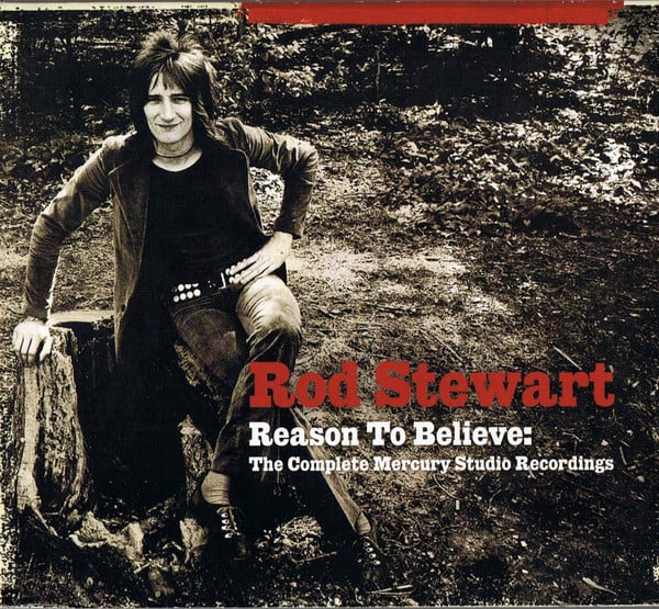 ROD STEWART, Reason To Believe: The Complete Mercury Studio Recordings (Mercury; 440 063 422-2, US 2002) 3xCD VG+/VG+