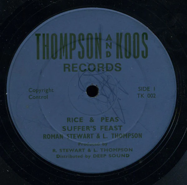ROMAN STEWART & LINVAL THOMPSON, Rice & Peas / Suffer's Feast / Breaking Up (Thompson & Koos; TK 002, UK 1980s, Company Sleeve), SALE - Up to 50% Off the Original Price  12" G+/G+