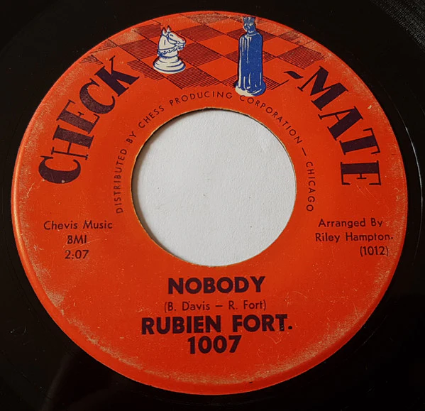 RUBIEN FORT, I'll Do The Best I Can / Nobody (Check-Mate; 1007, US 1962) 7" /G - Image 2