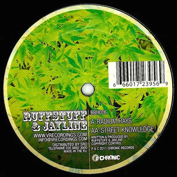 RUFFSTUFF & JAYLINE, Radium Rays / Street Knowledge (Chronic; BBH016, UK 2011) 12" /VG - Image 2