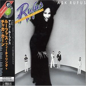 RUFUS FEATURING CHAKA KHAN, Ask Rufus (Geffen Records; UICY-9407, Japan 2004 Reissue, CD in LP replica card gatefold sleeve, Insert) CD VG/VG+