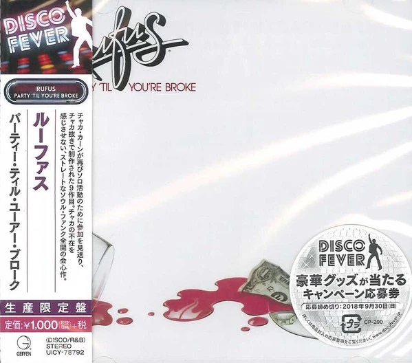 RUFUS , Party 'Til You're Broke (Geffen Records; UICY-78792, Japan 2018 Reissue, Jewel Case, With Obi) CD M/M