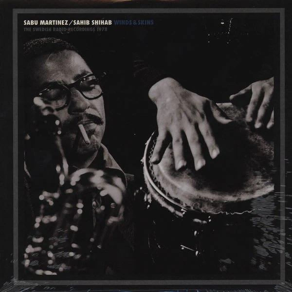 SABU MARTINEZ / SAHIB SHIHAB, Winds & Skins (Mellotronen; MELLO LP 6, Sweden 2008, Inner, Limited Edition Blue/Grey vinyl) LP VG+/VG+