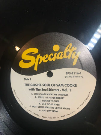 SAM COOKE WITH THE SOUL STIRRERS, The Gospel Soul Of Sam Cooke With The Soul Stirrers Vol. 1 (Specialty; SPS 2116, US 1983 Reissue, Picture Sleeve) LP VG+/VG+ - Image 3