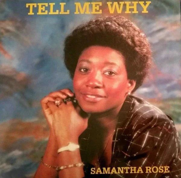 SAMANTHA ROSE, Tell Me Why (Third World; TDWD27, UK 1979), SALE - Up to 50% Off the Original Price LP VG/VG