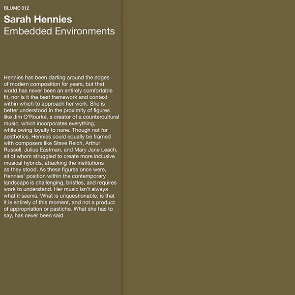 SARAH HENNIES, Embedded Environments (Blume ; 012, Italy 2018, Inner & Insert With Obi, Gold Vinyl, Limited Edition of 300) LP EX/EX