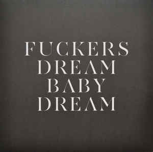 SAVAGES, Fuckers / Dream Baby Dream (Matador; OLE-1060-1, Europe 2014, Embossed Sleeve) 12" EP VG+/VG+