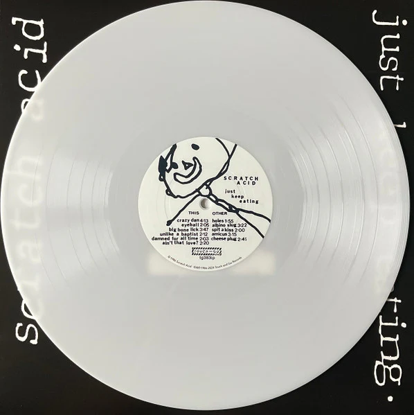 SCRATCH ACID, Just Keep Eating (Touch And Go; TG383LP, UK 2025 Reissue, Insert, Pre-Jesus Lizard. White Translucent Vinyl) LP VG/VG+ - Image 3