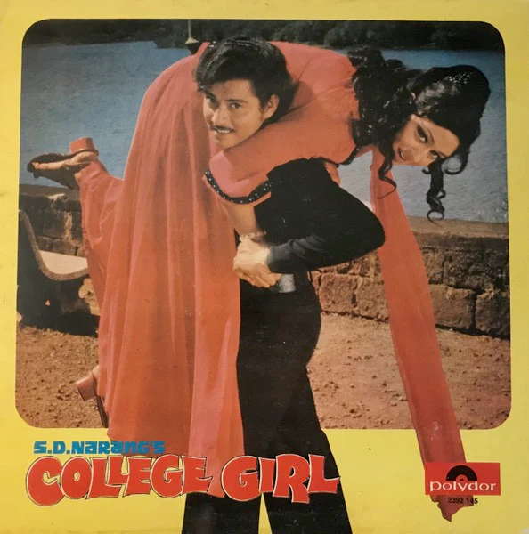 S.D. NARANG, College Girl (Polydor; 2392 145, India 1977) LP G+/VG