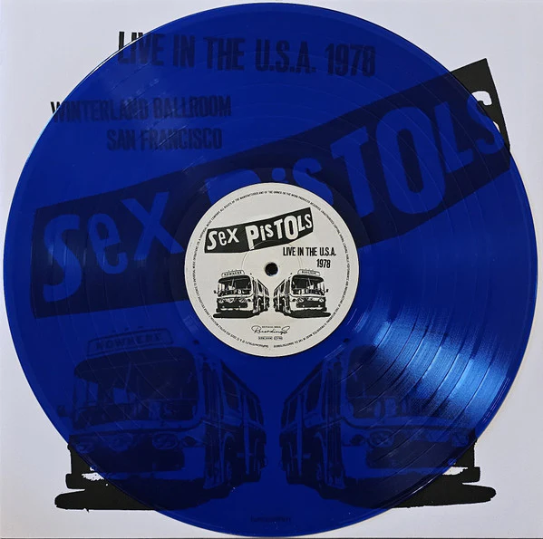 SEX PISTOLS, Live In The U.S.A. (Winterland Ballroom, San Francisco) (January 14th 1978) (Universal Music Recordings; SexPissLive1978LP3, Worldwide 2025) LP NEW/NEW - Image 3
