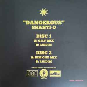 SHANTI D / O.B.F / BIM ONE PRODUCTION, Dangerous ( O.B.F Mix ) / Dangerous ( Bim One Mix ) (Riddim Chango; RCEP7-001, UK 2017, Company Sleeve) 2x7" EX/EX - Image 2