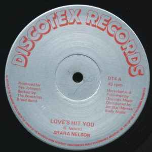 SHARA NELSON, Love's Hit You (Discotex Records; DT4, UK ) 12" /G+