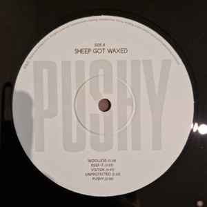 SHEEP GOT WAXED, Pushy (Tilto Namai; TNLP-01, Lithuania 2017), SALE - Up to 50% Off the Original Price LP VG+/VG+ - Image 3