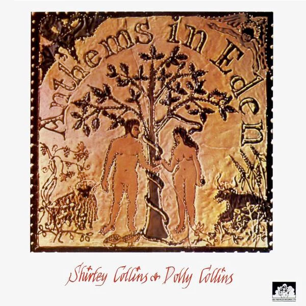 SHIRLEY COLLINS AND DOLLY COLLINS, Anthems In Eden (See For Miles; SEE57, UK 1985 Reissue) LP VG/VG+