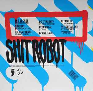 SHIT ROBOT, We Got A Love (DFA; DFA 2396, Europe 2014, Gatefold, With CD, feat Nancy Whang (LCD Soundsystem), Luke Jenner (The Rapture), Reggie Watts...) 2xLP EX/EX - Image 2