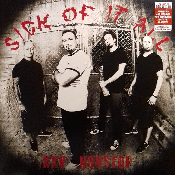 SICK OF IT ALL, XXV Nonstop (Century Media; 9980941, Europe 2011, Stickered Gatefold Sleeve, Inner, No CD) LP VG/G+